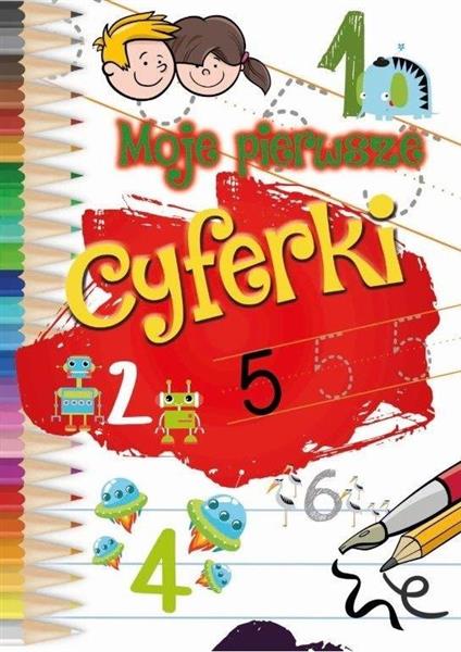MOJE PIERWSZE CYFERKI