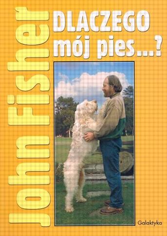 Dlaczego mój pies...?