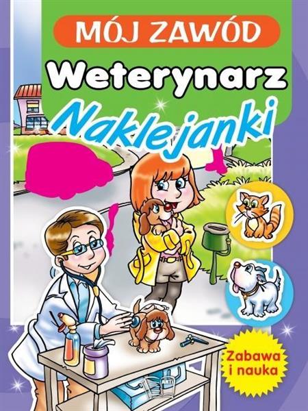 MOJ ZAWÓD WETERYNARZ NAKLEJANKI