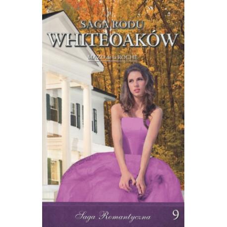SAGA RODU WHITEOAKÓW 9 MAZO DE LA ROCHE
