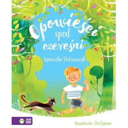 OPOWIEŚCI SPOD CZEREŚNI
 NOWE