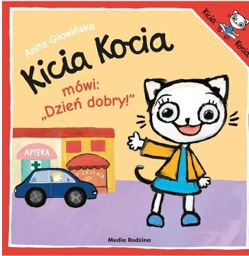 KICIA KOCIA MÓWI: DZIEŃ DOBRY!S.NOWY