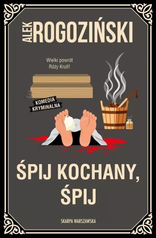 ŚPIJ KOCHANY, ŚPIJ