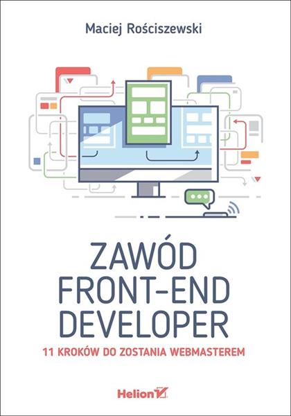 ZAWÓD FRONT-END DEVELOPER. 11 KROKÓW DO ZOSTANIA W