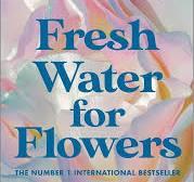 Fresh Water for Flowers