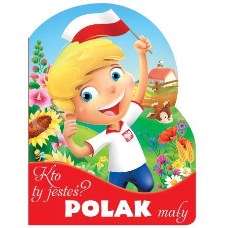 KTO TY JESTEŚ? POLAK MAŁY. WYKROJNIK