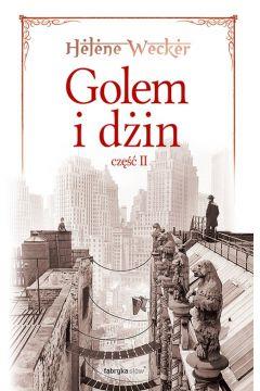 GOLEM I DŻIN CZĘŚĆ 2
