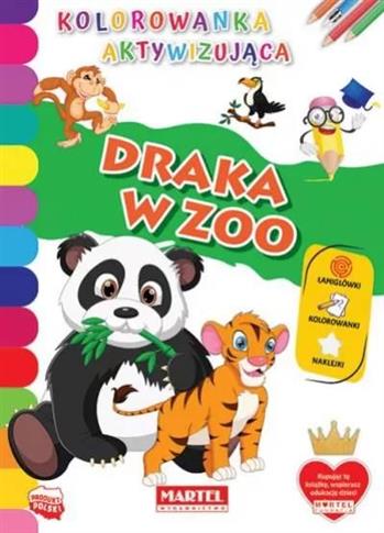 Kolorowanka aktywizująca z naklejkami. Draka w ZOO