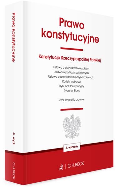 PRAWO KONSTYTUCYJNE ORAZ USTAWY TOWARZYSZĄCE