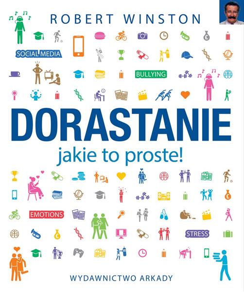 DORASTANIE JAKIE TO PROSTE!
