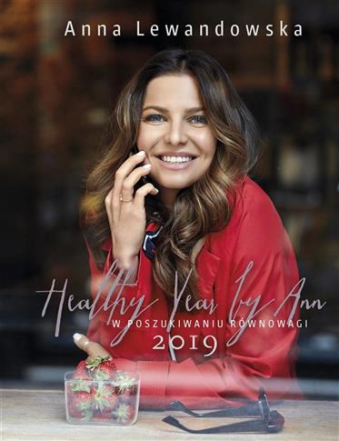 KALENDARZ 2019 HEALTHY YEAR BY ANN W POSZUK…