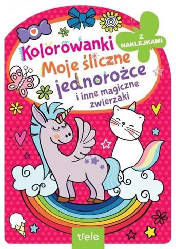 Kolorowanka z wykrojnikiem. Moje śliczne jednorożc