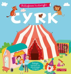 NAKLEJKOWE HISTORYJKI. CYRK