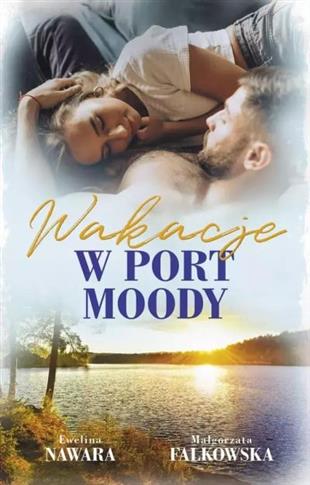 WAKACJE W PORT MOODY