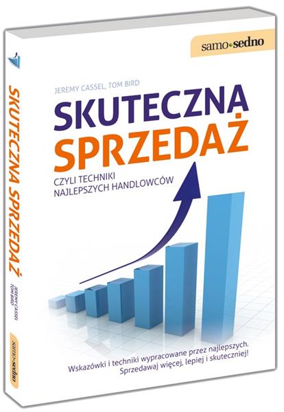 SKUTECZNA SPRZEDAŻ, CZYLI TECHNIKI NAJLEPSZYCH HAN