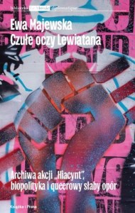Czułe oczy Lewiatana. Archiwa akcji 