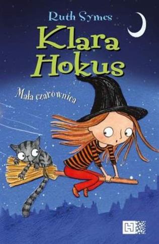 Klara Hokus. Mała czarownica