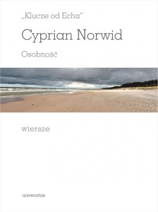 Klucze od echa. Osobność. Wiersze