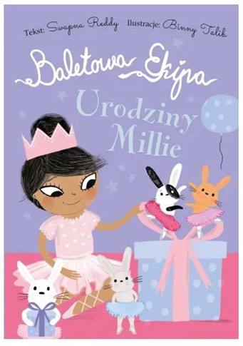 BALETOWA EKIPA. URODZINY MILLIE