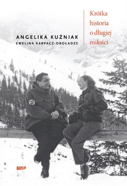 KRÓTKA HISTORIA O DŁUGIEJ MIŁOŚCI