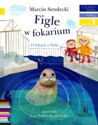 FIGLE W FOKARIUM CZYTAM SOBIE FAKTY POZIOM 1