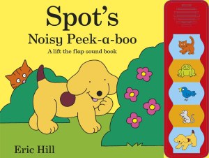 Spot's Noisy Peek-a-boo wer. angielska