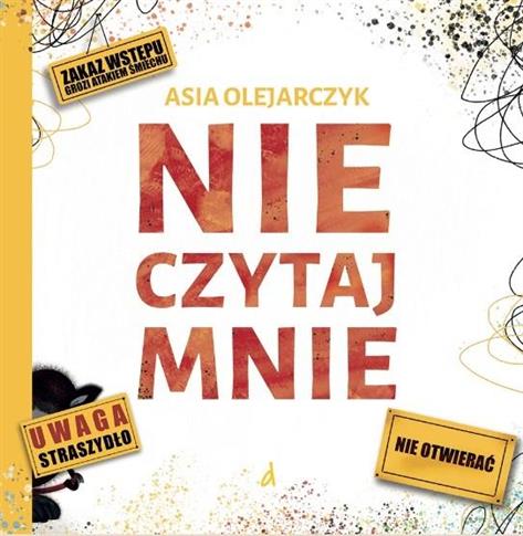 NIE CZYTAJ MNIE