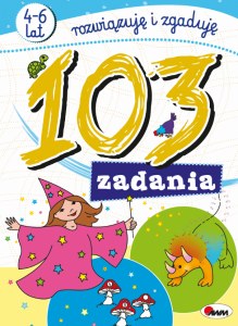 103 zadania. Rozwiązuję i zgaduję