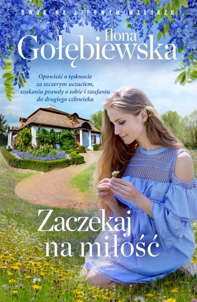 ZACZEKAJ NA MIŁOŚĆ