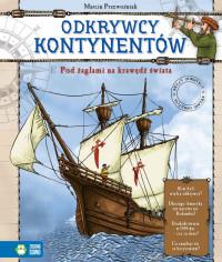 WIELCY ODKRYWCY,ODKRYCIA. ODKRYWCY KONTYNENTÓW. PO
