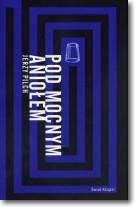 Pod Mocnym Aniołem