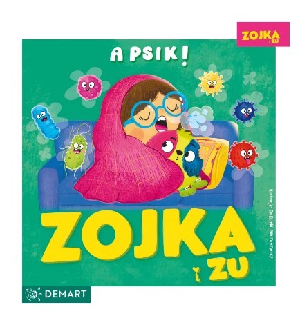 ZOJKA I ZU. A PSIK!