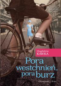 PORA WESTCHNIEŃ,  PORA BURZ