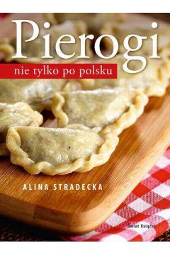 Pierogi nie tylko po polsku