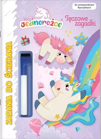 MOJE JEDNOROŻCE. ZADANIA DO ŚCIERANIA CZ.3