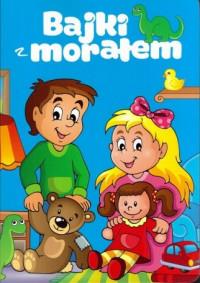 BAJKI Z MORAŁEM