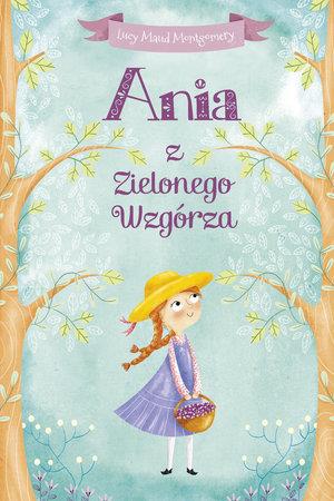 ANIA Z ZIELONEGO WZGÓRZA