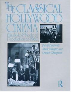 The Classical Hollywood Cinema