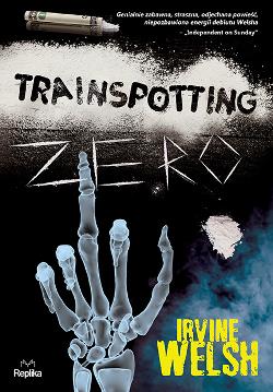 TRAINSPOTTING ZERO