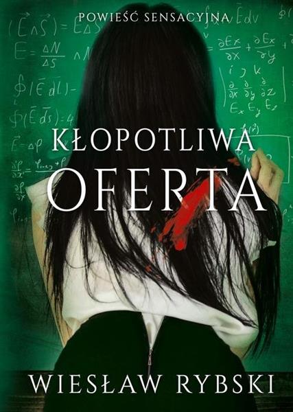 KŁOPOTLIWA OFERTA