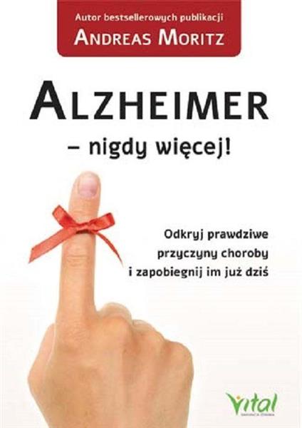 ALZHEIMER ? NIGDY WIĘCEJ