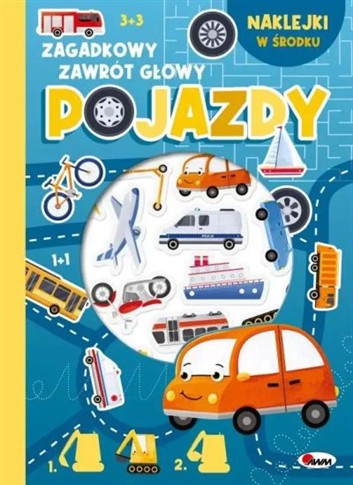 POJAZDY. ZAGADKOWY ZAWRÓT GŁOWY