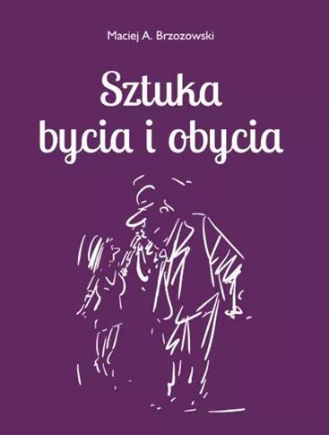 Sztuka bycia i obycia