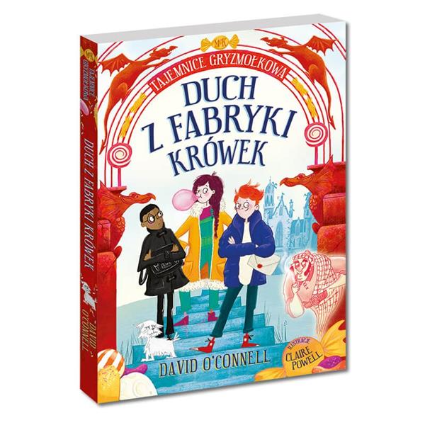 TAJEMNICE GRYZMOŁKOWA. DUCH Z FABRYKI KRÓWEK