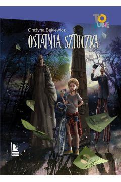 OSTATNIA SZTUCZKA