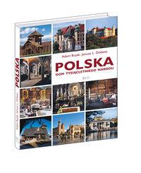 POLSKA DOM TYSIĄCLETNIEGO NARODU