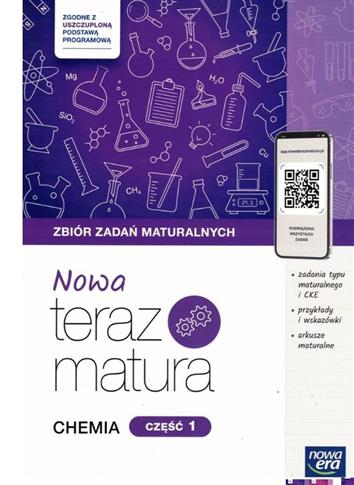 Nowa Teraz Matura 2024 Chemia Zbiór zadań część 1