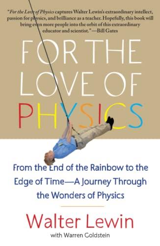 For the Love of Physics: From the End of the ...
