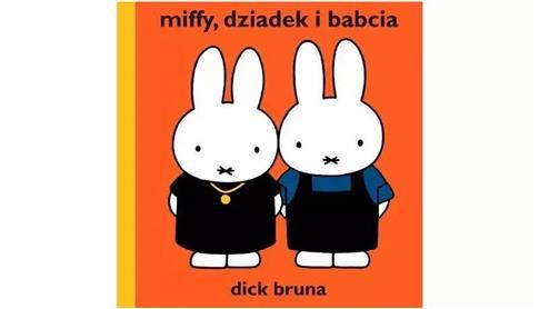 Miffy, dziadek i babcia