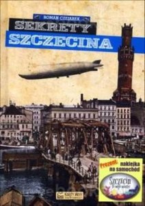 Sekrety Szczecina. Sekrety